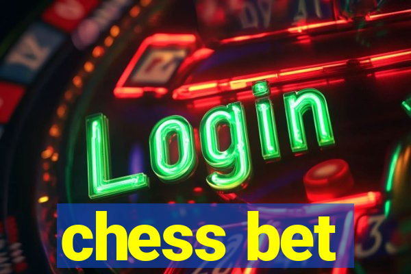 chess bet
